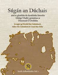 Súgán an Dúchais aistí ar ghneithe de thraidisiún liteartha Chúige Uladh I gcuimhne ar Dhiarmaid Ó Doibhlin