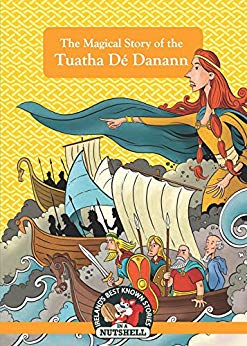 Magical Story of the Tuatha Dé Danann (The)