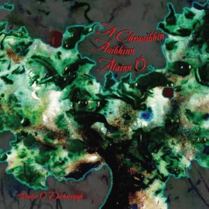 A Chraoibhín Aoibhinn Álainn Ó CD