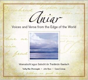 Aniar Voices and Verse from the Edge of the World (CD & Booklet / CD + Leabhrán)
