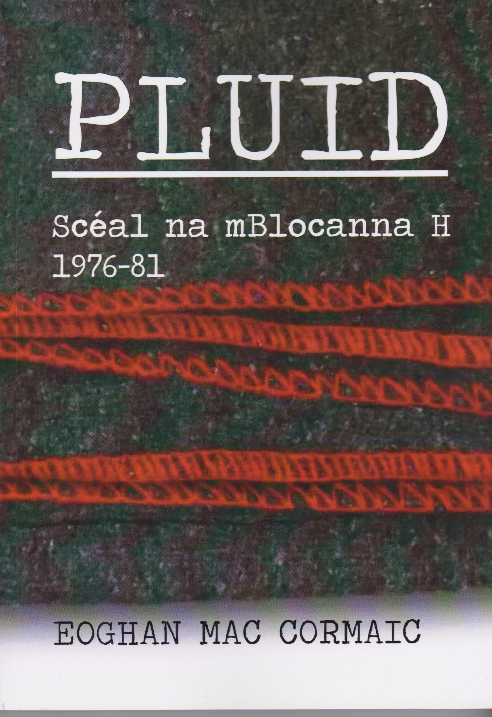 Pluid Scéal na mBlocanna H 1976-1981