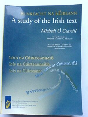 Bunreacht na hÉireann : Divergences and inconsistencies