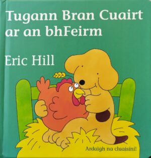 Tugann Bran Cuairt ar an bhFeirm Eagrán Nua
